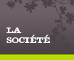 La société La société
